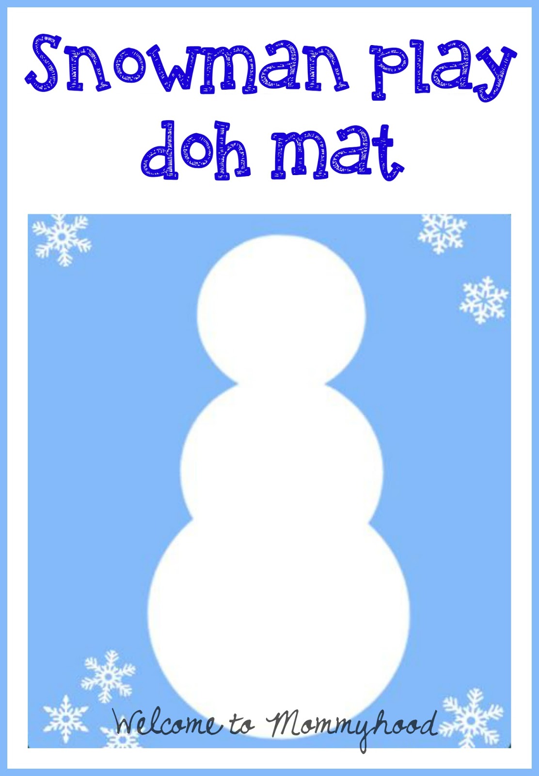 Playdough activities: snowman play dough mat – welcome to mommyhood